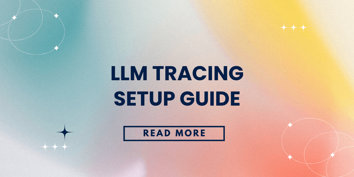 LLM Tracing Setup Guide